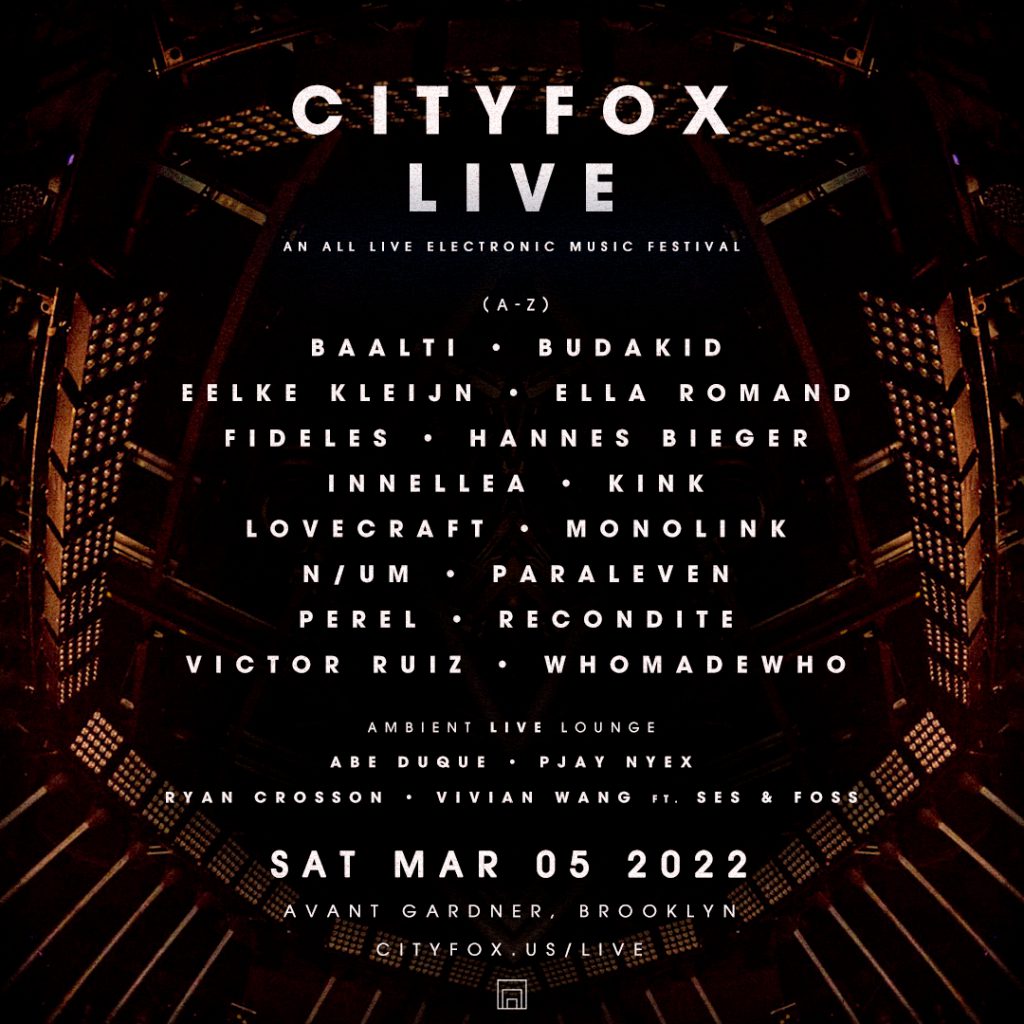 The Cityfox LIVE 2022 - Lineup