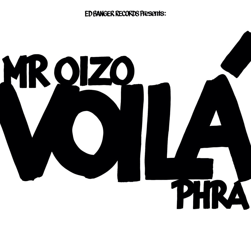 Mr. Oizo VOILÁ EP