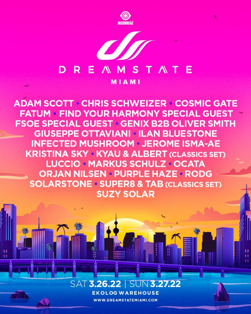 Dreamstate Miami 2022 - Lineup