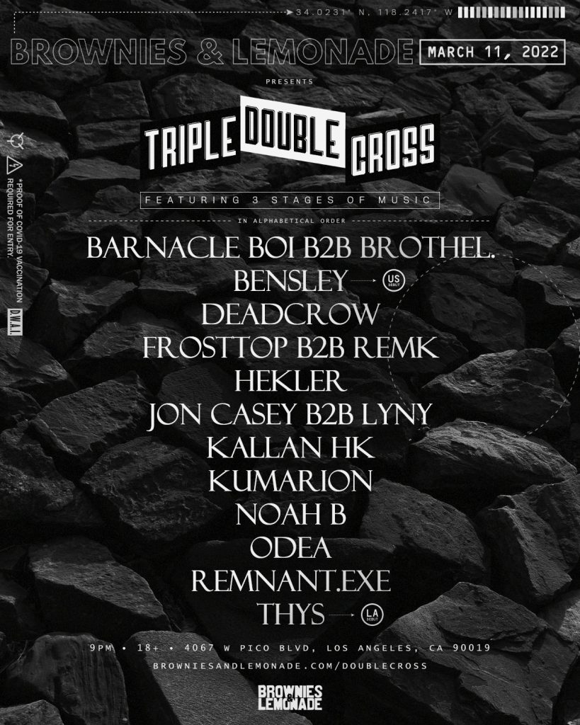 Brownies & Lemonade presents: Triple Double Cross