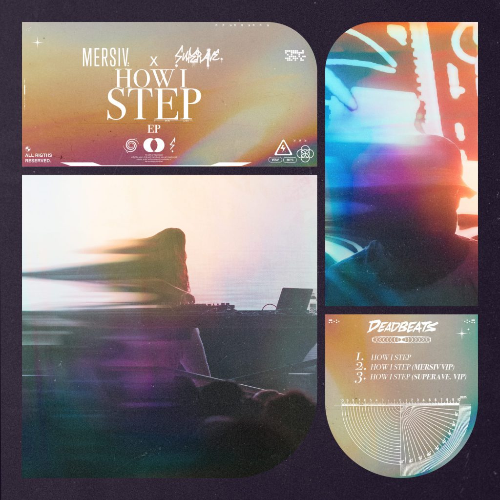 Mersiv & SuperAve - How I Step EP