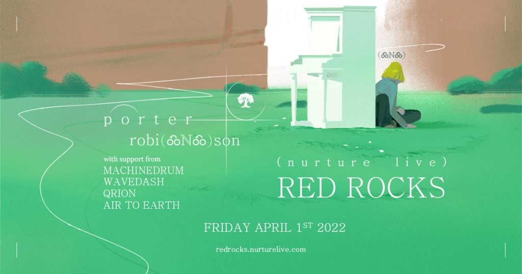 Porter Robinson Nurture Live at Red Rocks 2022 - Lineup