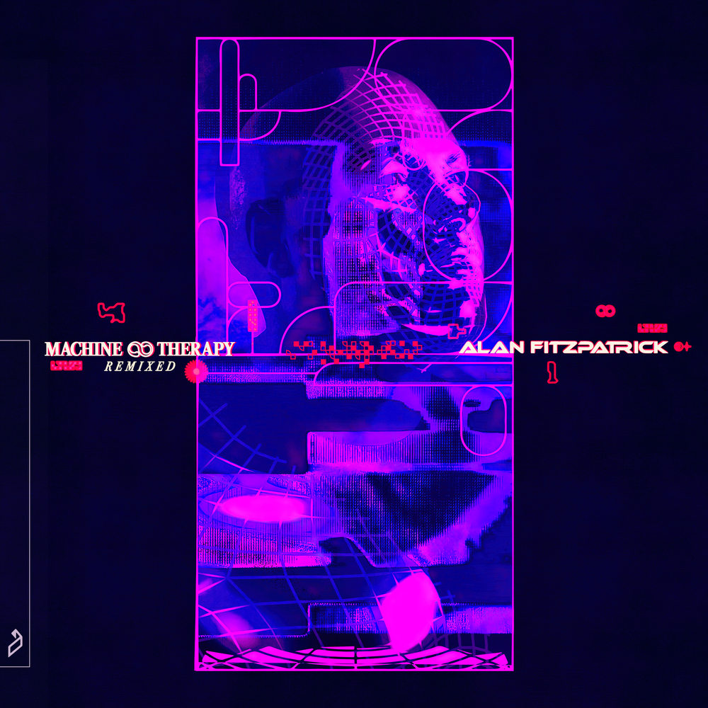Alan Fitzpatrick - Machine Therapy Remixed