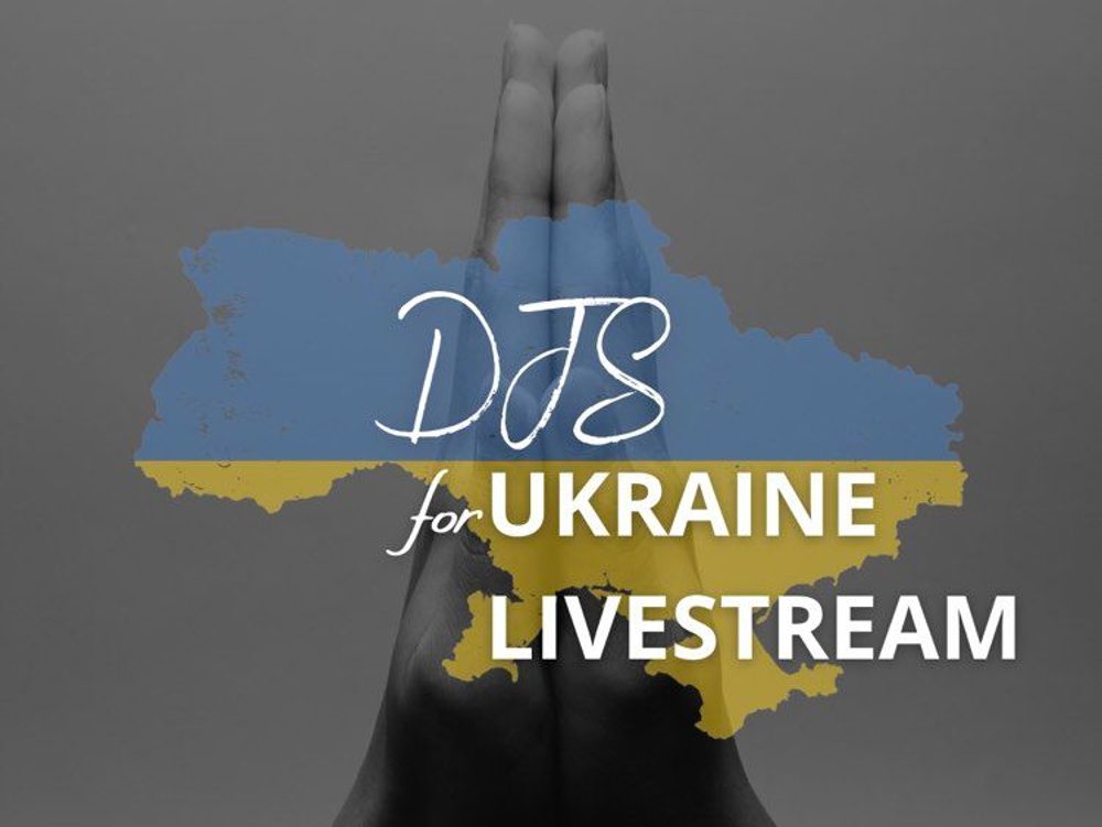 DJ's For Ukraine Livestream