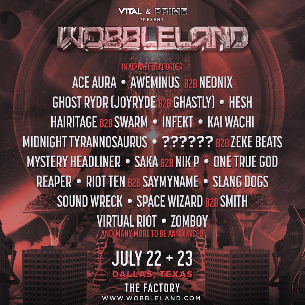 Wobbleland Dallas 2022 Lineup