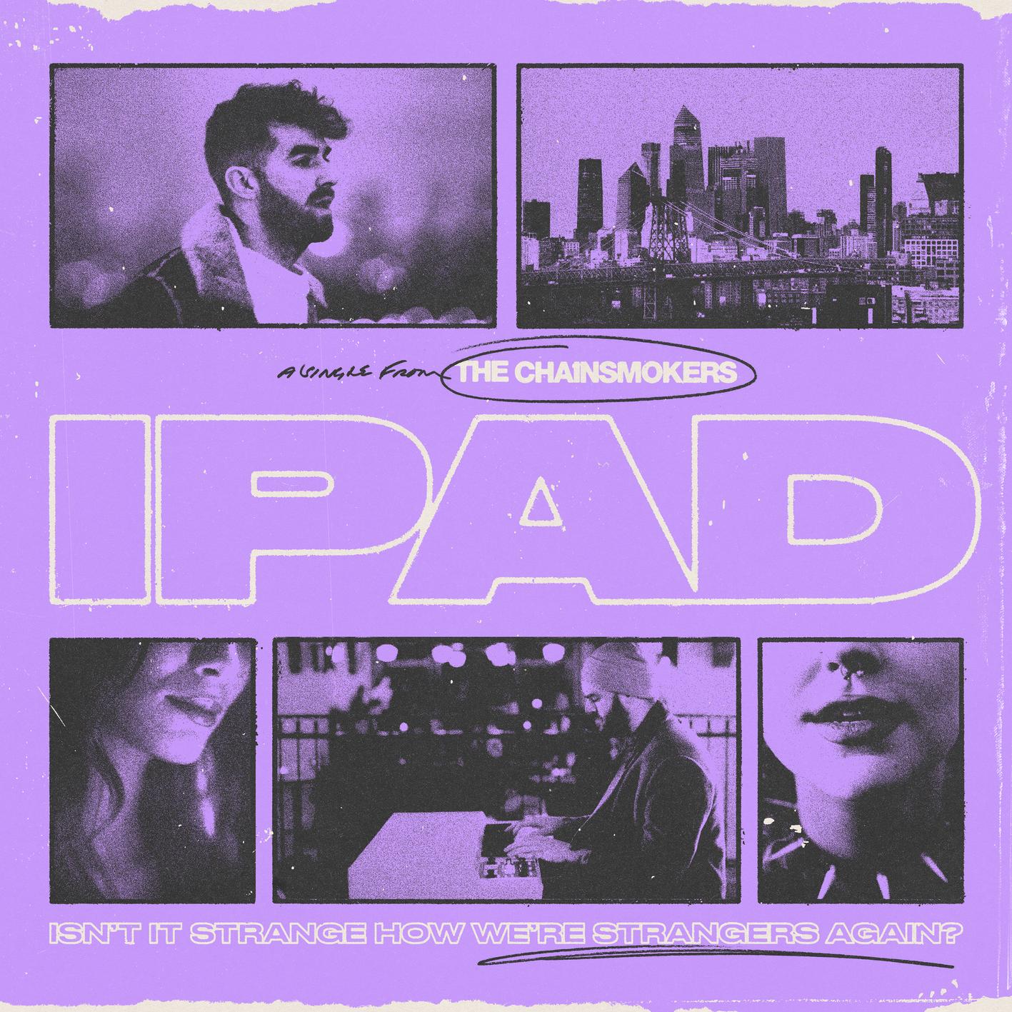 The Chainsmokers Release Captivating Music Video for "iPad" EDM Identity