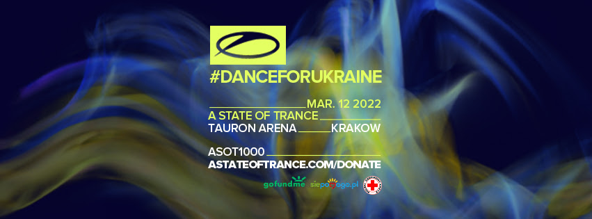ASOT 1000 Kraków #danceforukraine