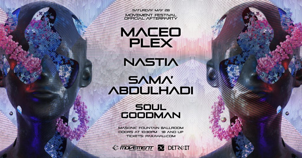 Maceo Plex, Nastia, Sama' Abdulhadi, Soul Goodman - Official Movement Afterparty