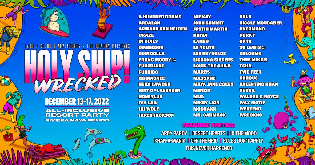 Holy Ship! Wrecked 2022 Lineup