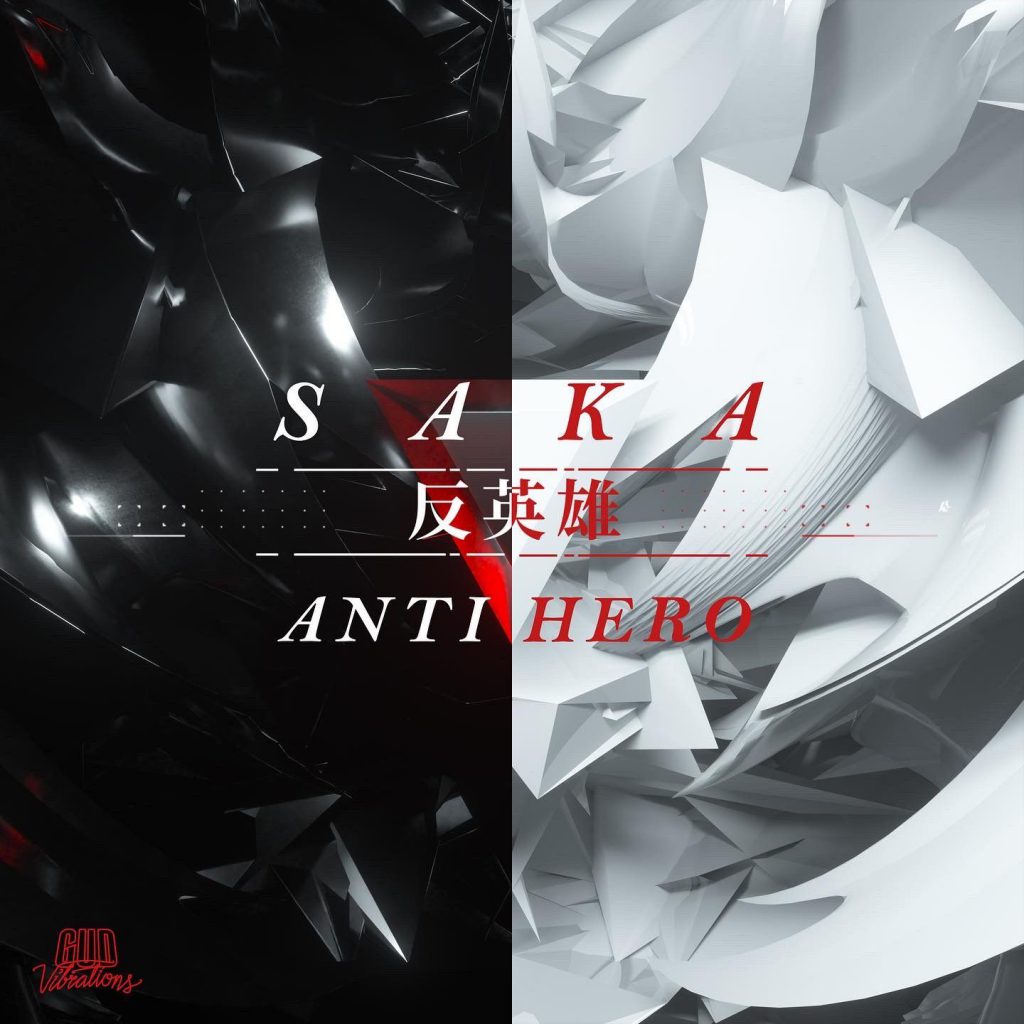 Saka - Anti-Hero