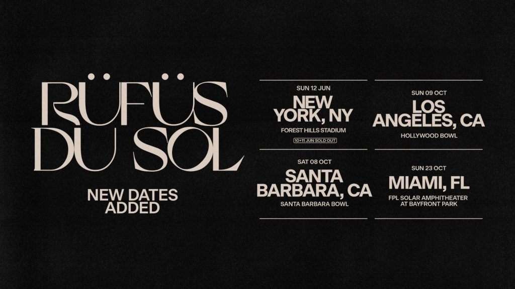 RÜFÜS DU SOL Surrender Tour - Fall 2022 Additions