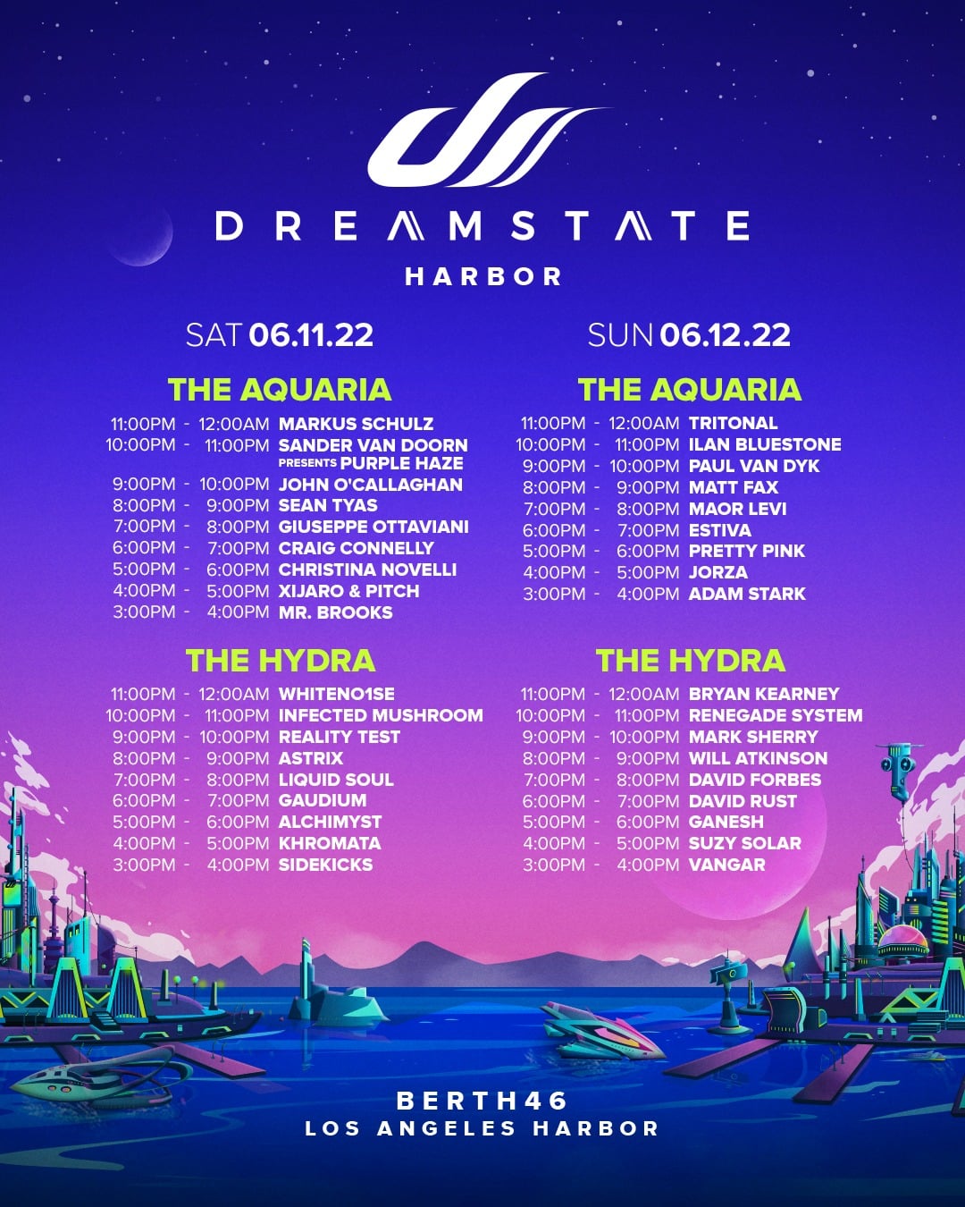Dreamstate Harbor 2022 Set Times and Essential Info EDM Identity