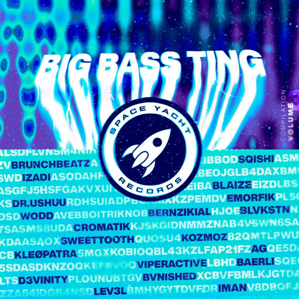 Space Yacht - Big Bass Ting Vol. 3