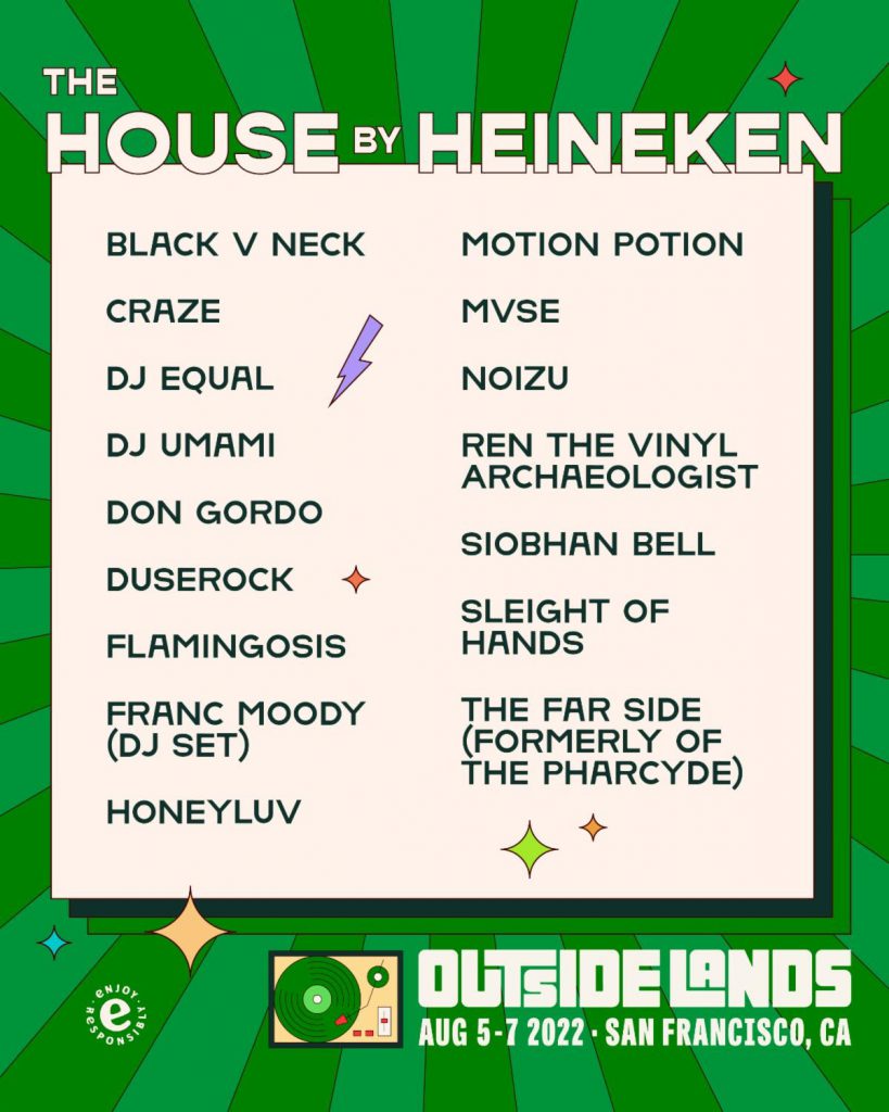 House by Heineken at Outside Lands 2022 lineup