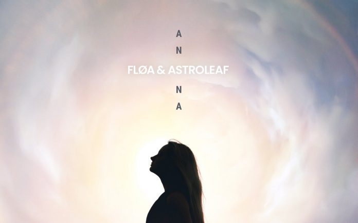 Fløa, Astroleaf - Anna EP
