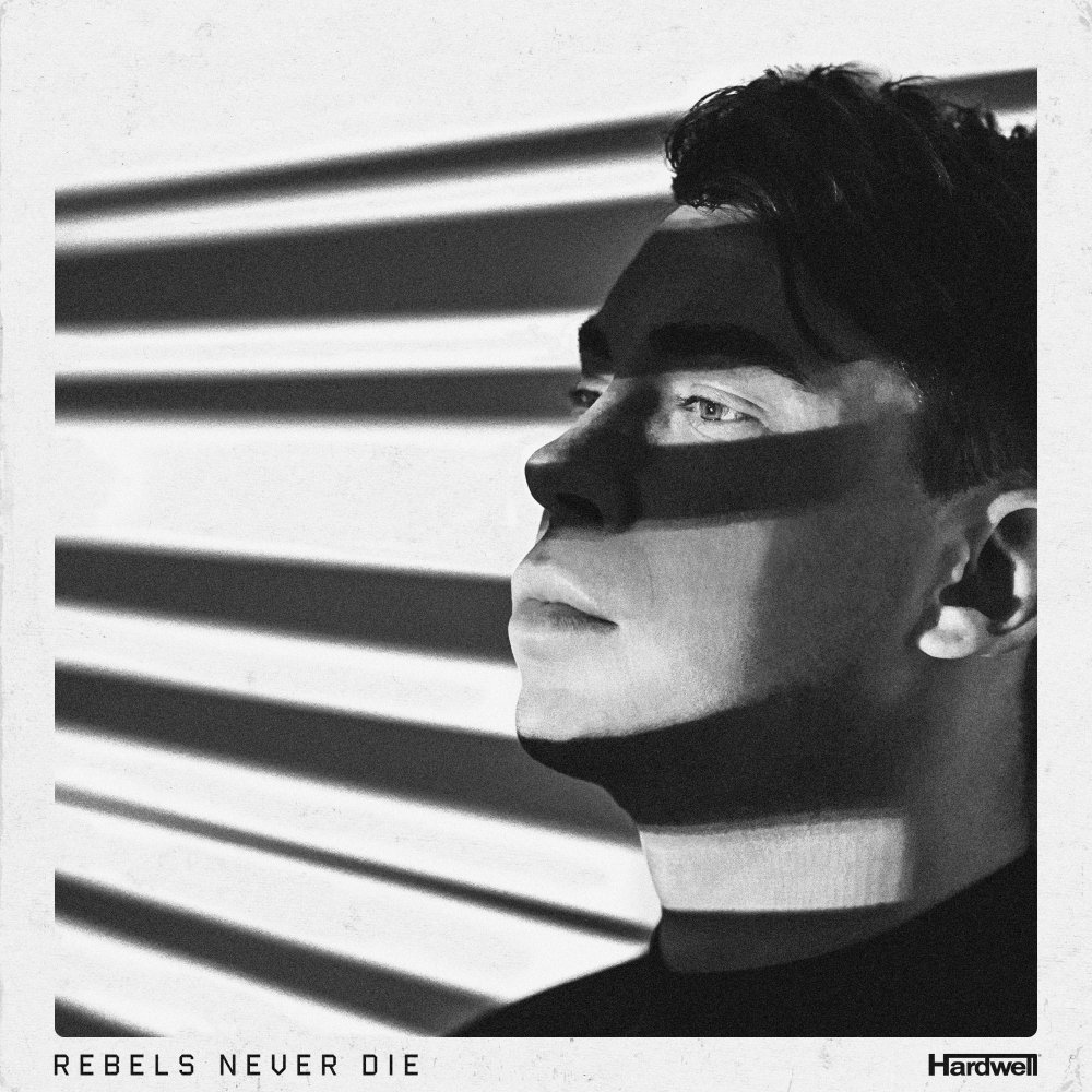 Hardwell - Rebels Never Die