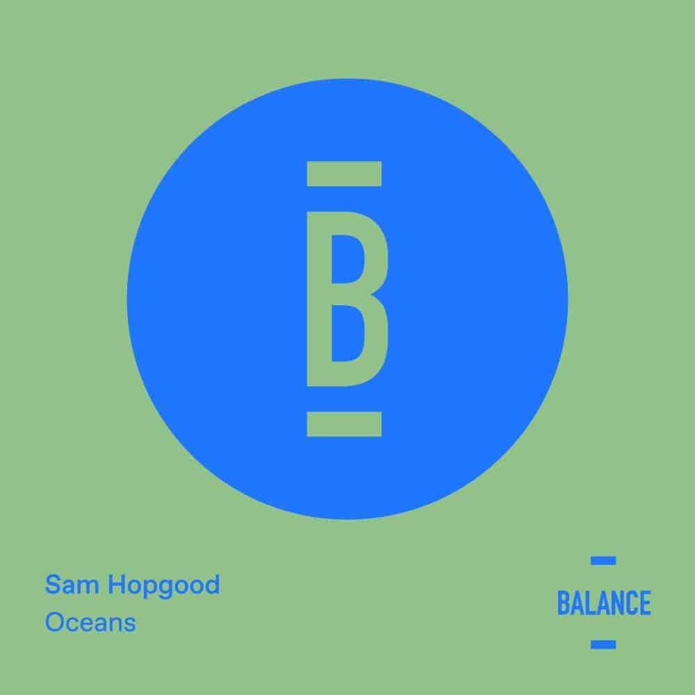 Sam Hopgood - Oceans