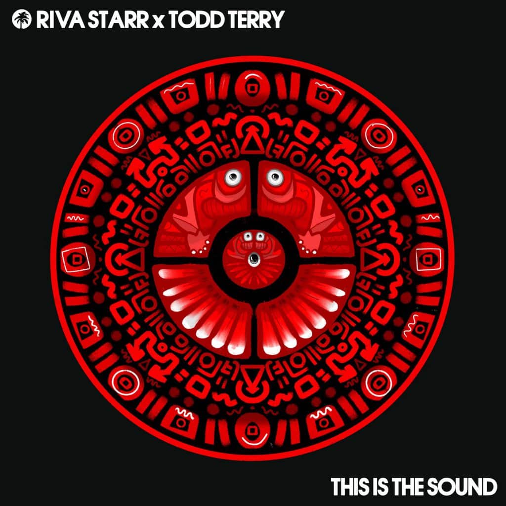 Riva Starr x Todd Terry This Is The Sound EP