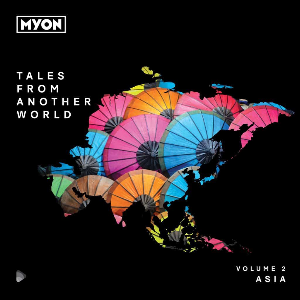 Myon - Tales From Another World, Volume 02 - Asia