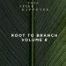 This Never Happened - Root to Branch, Vol. 8