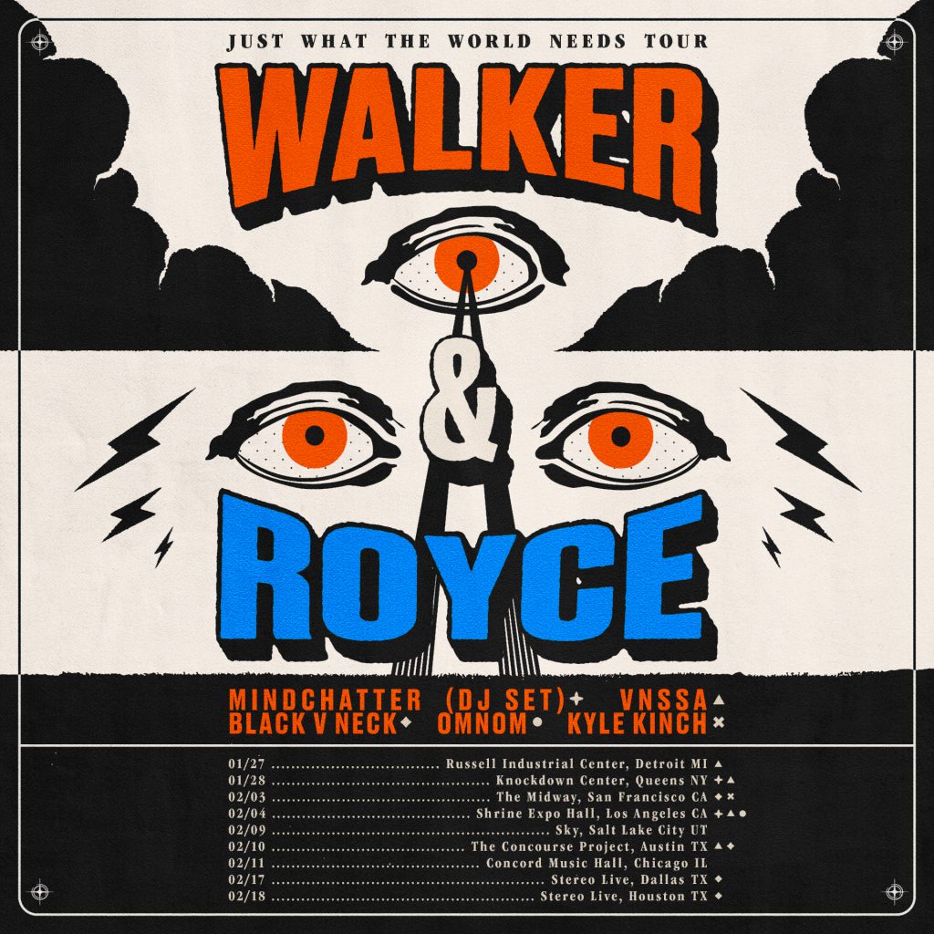 Walker & Royce Just What The World Needs Tour 2023