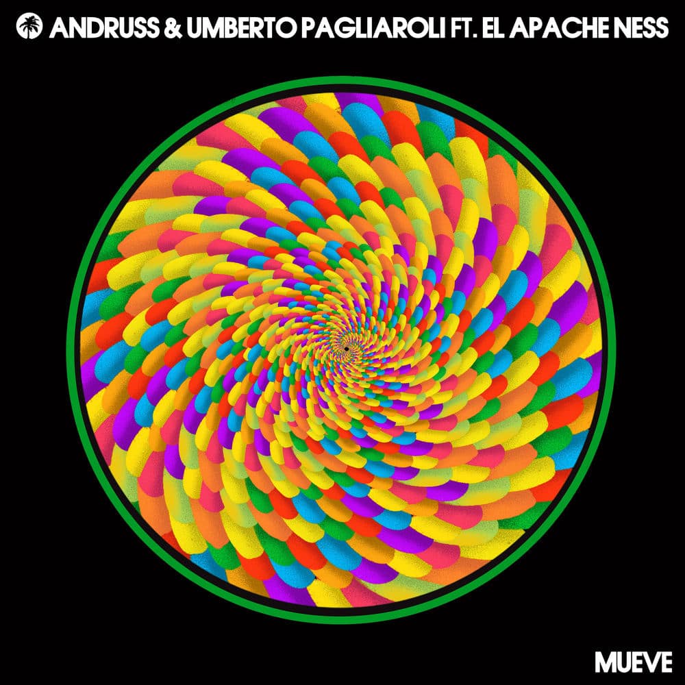 Andruss & Umberto Pagliaroli ft. Apache Ness - Mueve