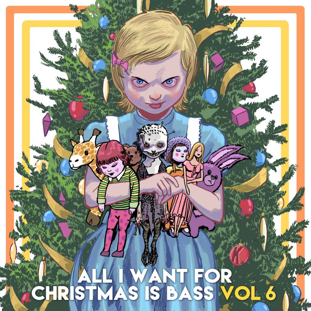 Kannibalen Records All I Want For Christmas Is Bass Vol. 6