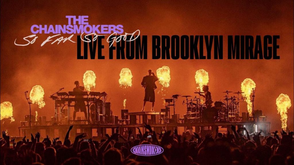 The Chainsmokers @ The Brooklyn Mirage
