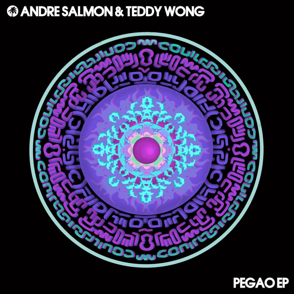 Andre Salmon & Teddy Wong - Pegao