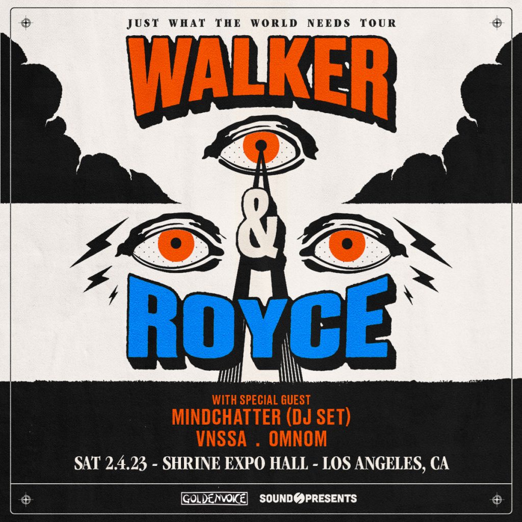Walker & Royce @ The Shrine LA 2023