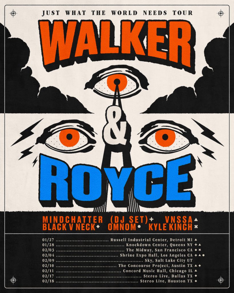 Walker & Royce - Just What The World Needs Tour