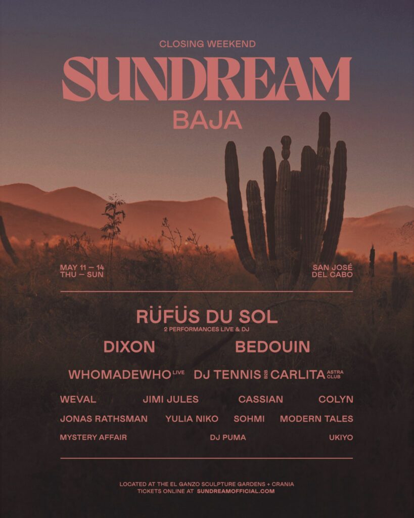 RÜFÜS DU SOL Announces Closing Weekend Festivities for Sundream Baja