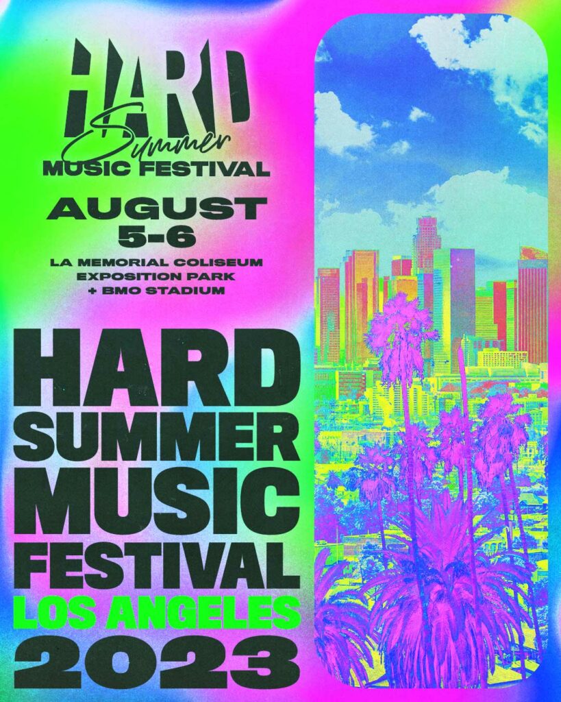 HARD Summer is Returning to Its 213 Roots in 2023 EDM Identity