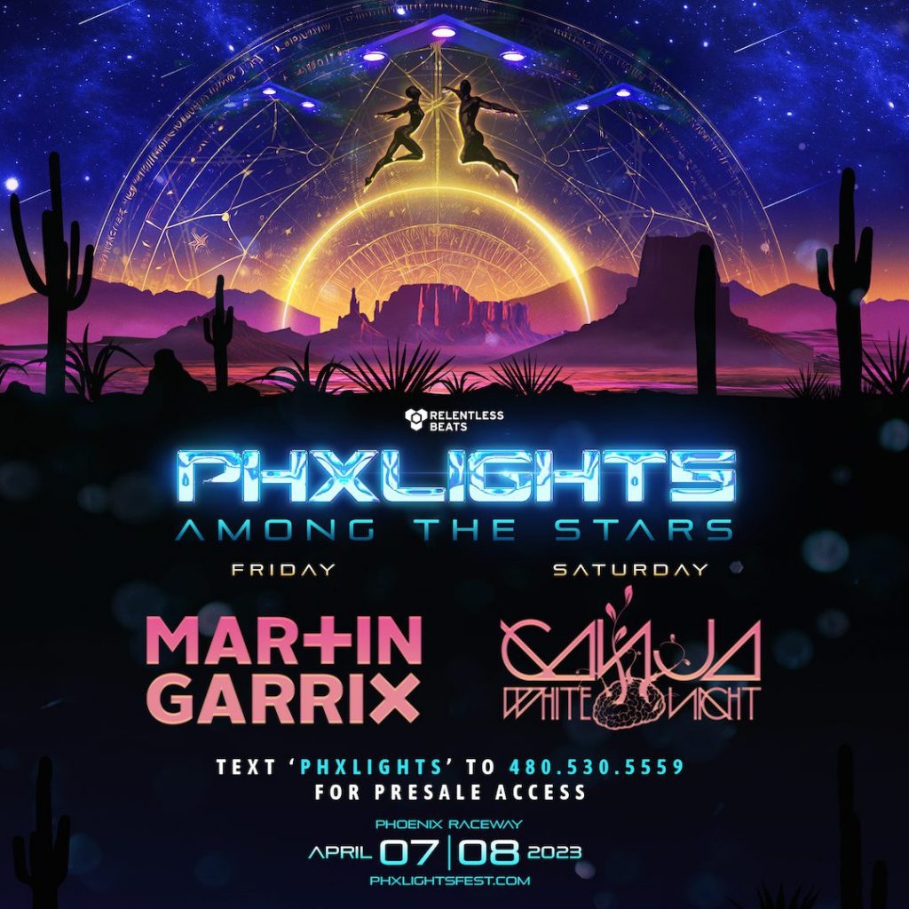 Martin Garrix and Ganja White Night to Headline PHXLIGHTS Among The