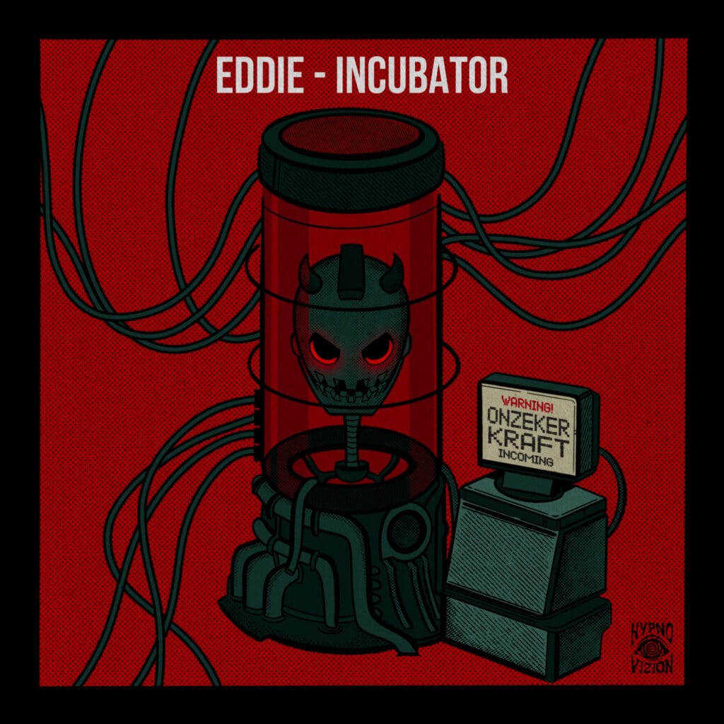EDDIE Incubator