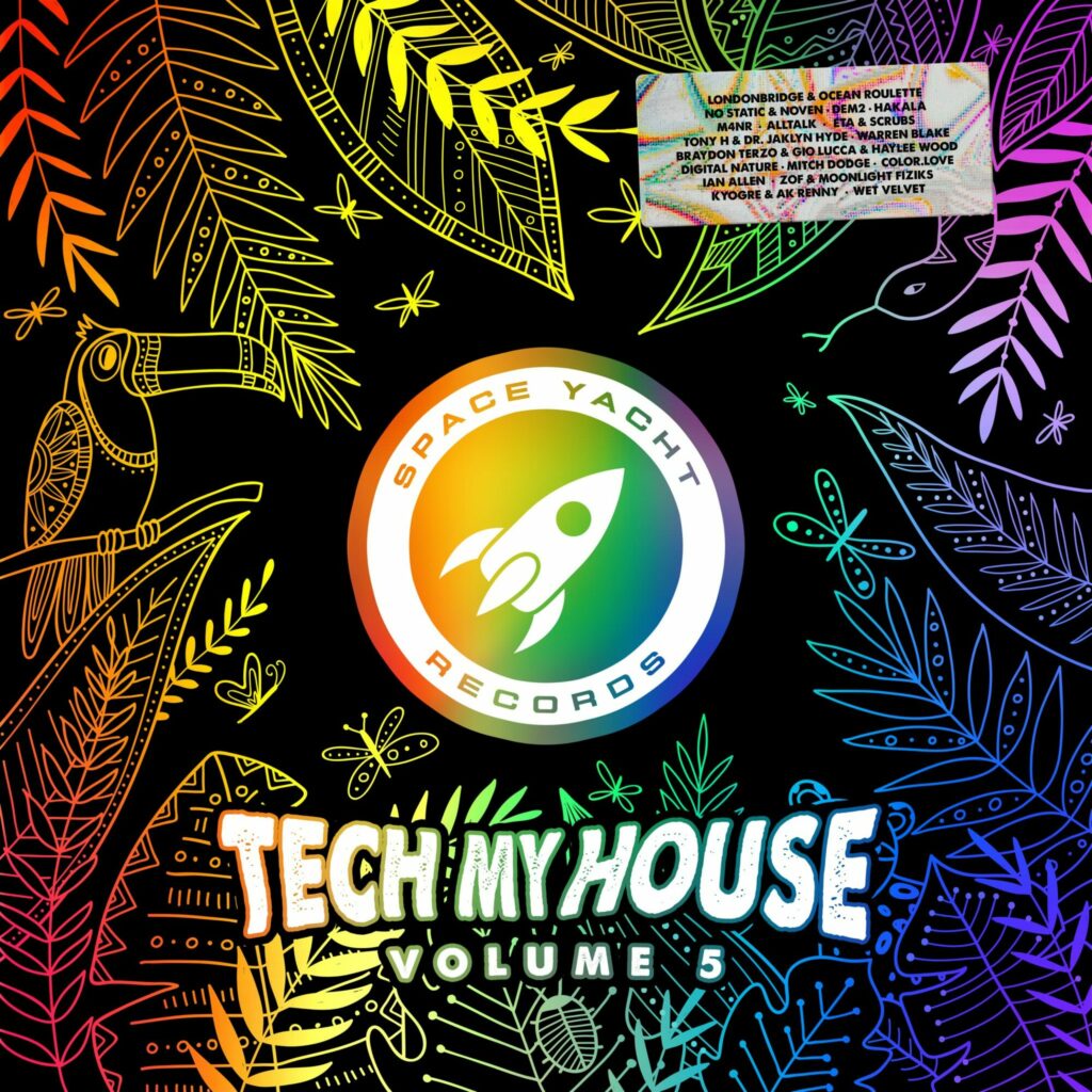 Space Yacht - Tech My House Vol. 5