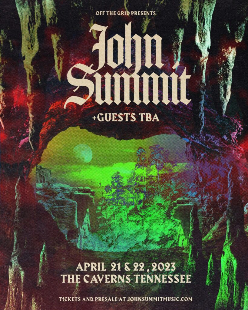 John Summit Off The Grid The Caverns 2023