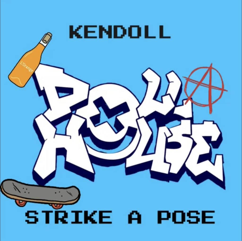 Kendoll - Strike A Pose