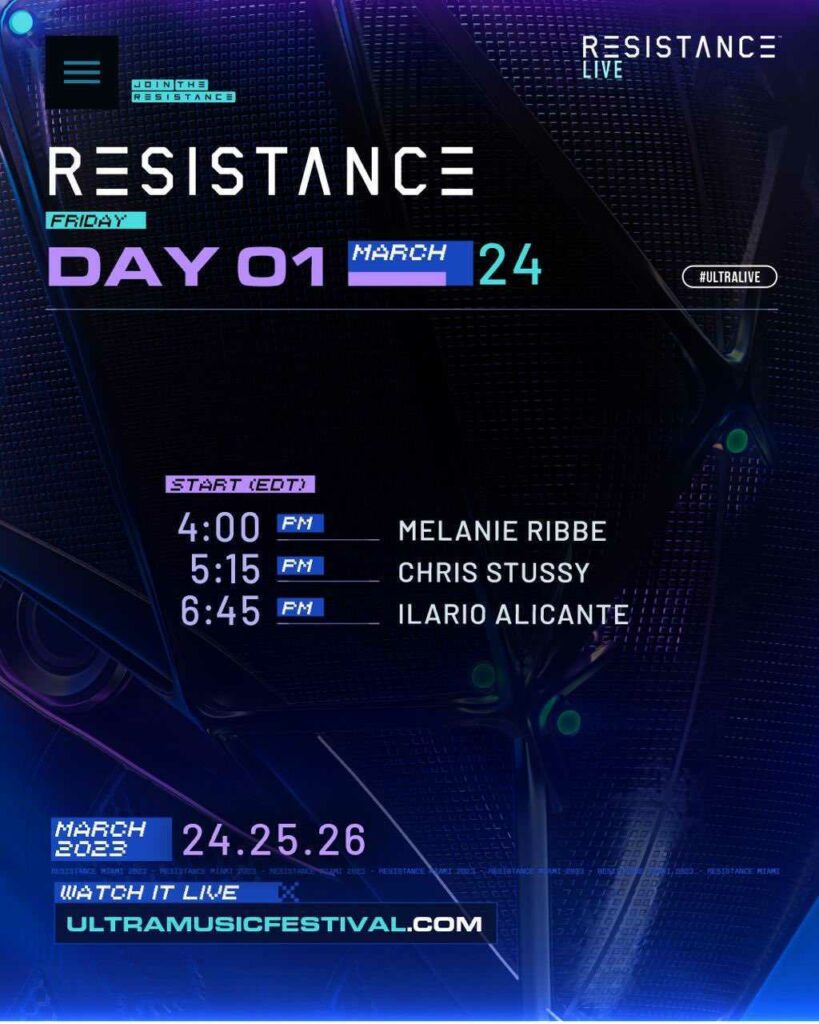 Ultra Music Festival 2023 Livestream Schedule - RESISTANCE Friday