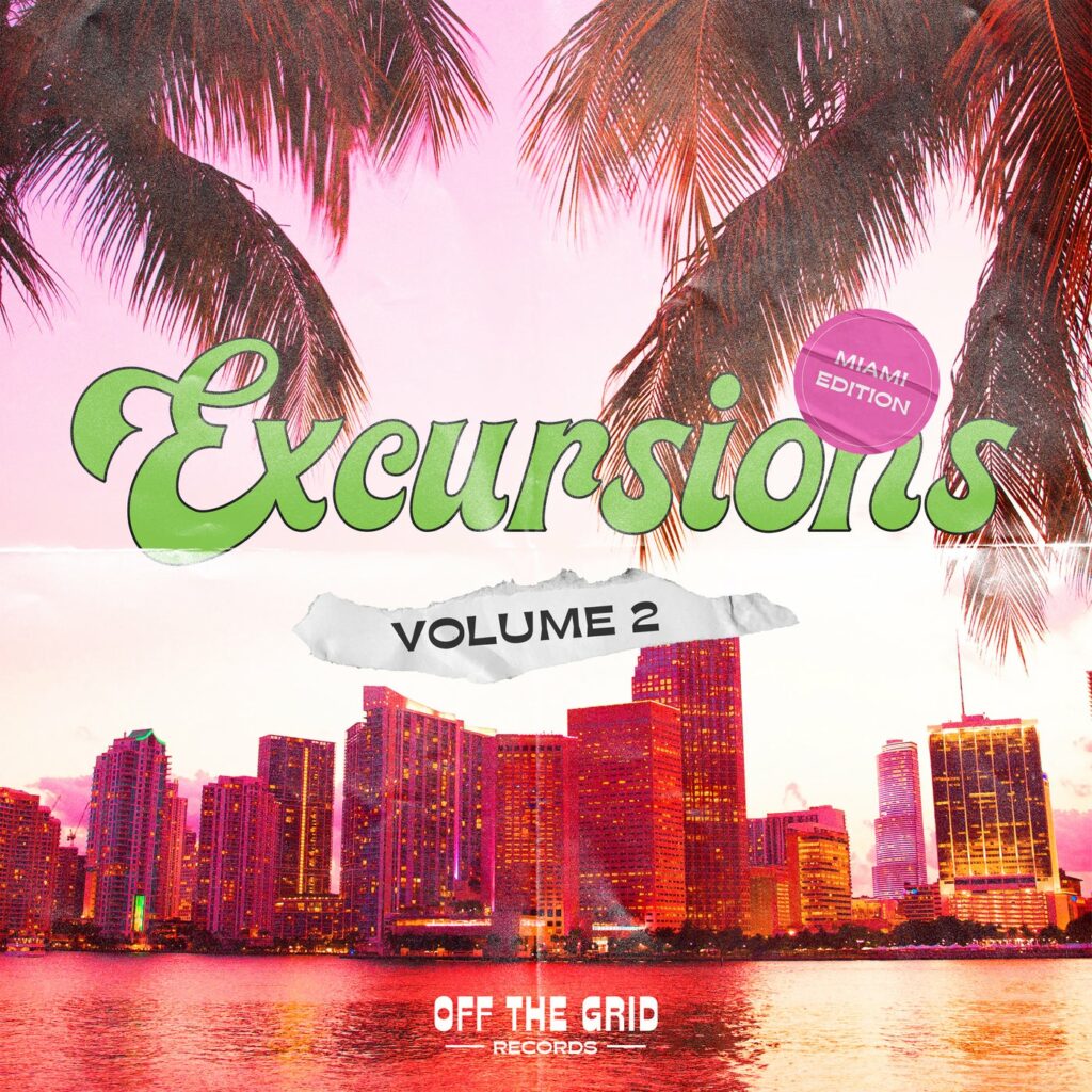 Off The Grid Records - Excursions Vol. II