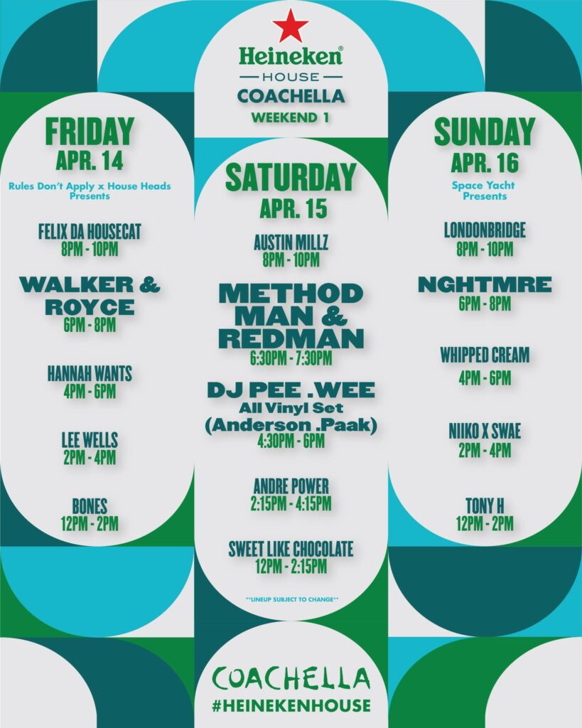 Coachella 2023 Heineken House Lineup Weekend 1