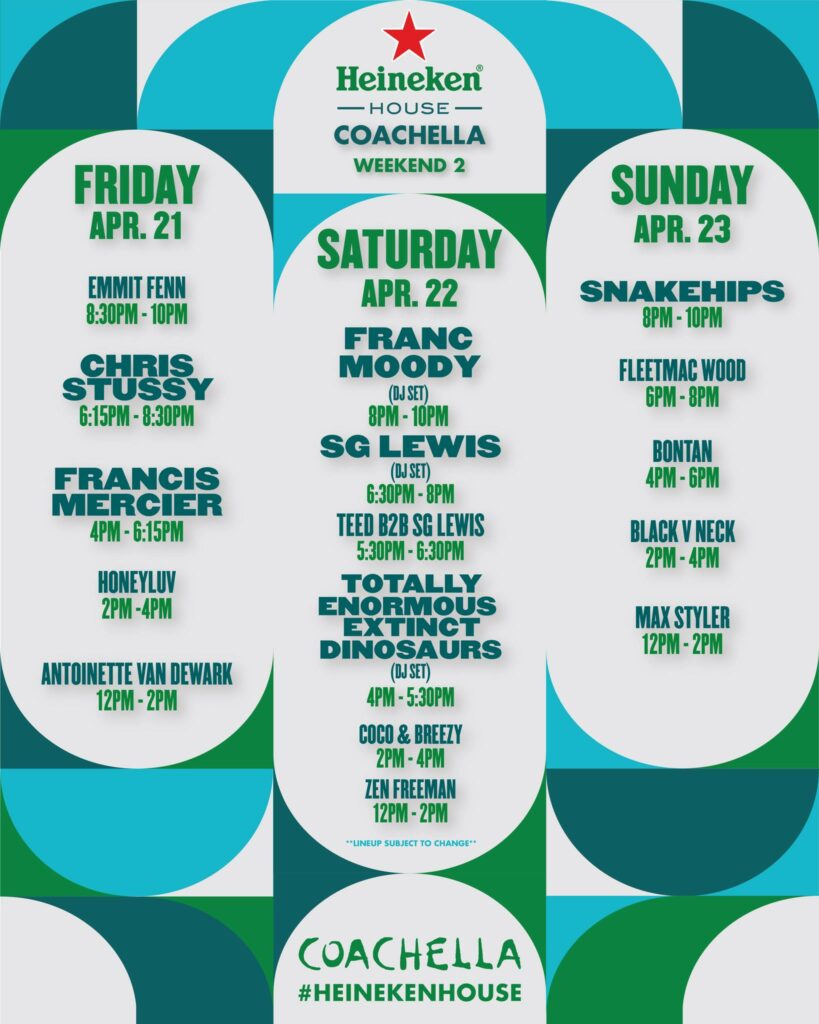 Coachella 2023 Heineken House Lineup Weekend 2