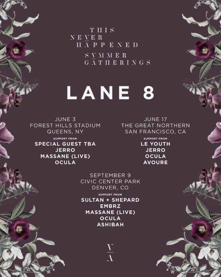Lane 8 Reveals Lineups for This Never Happened Summer Gatherings EDM