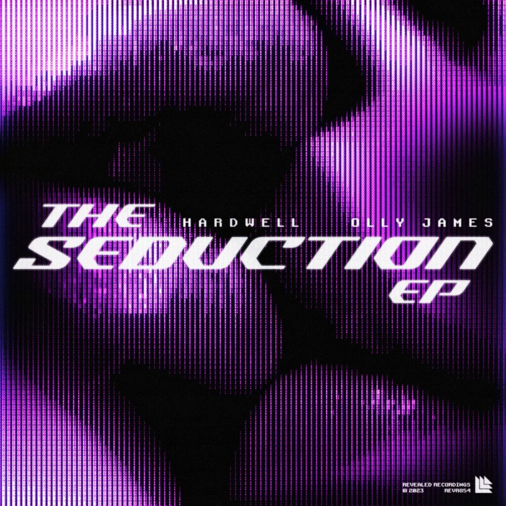 Hardwell & Olly James - The Seduction EP
