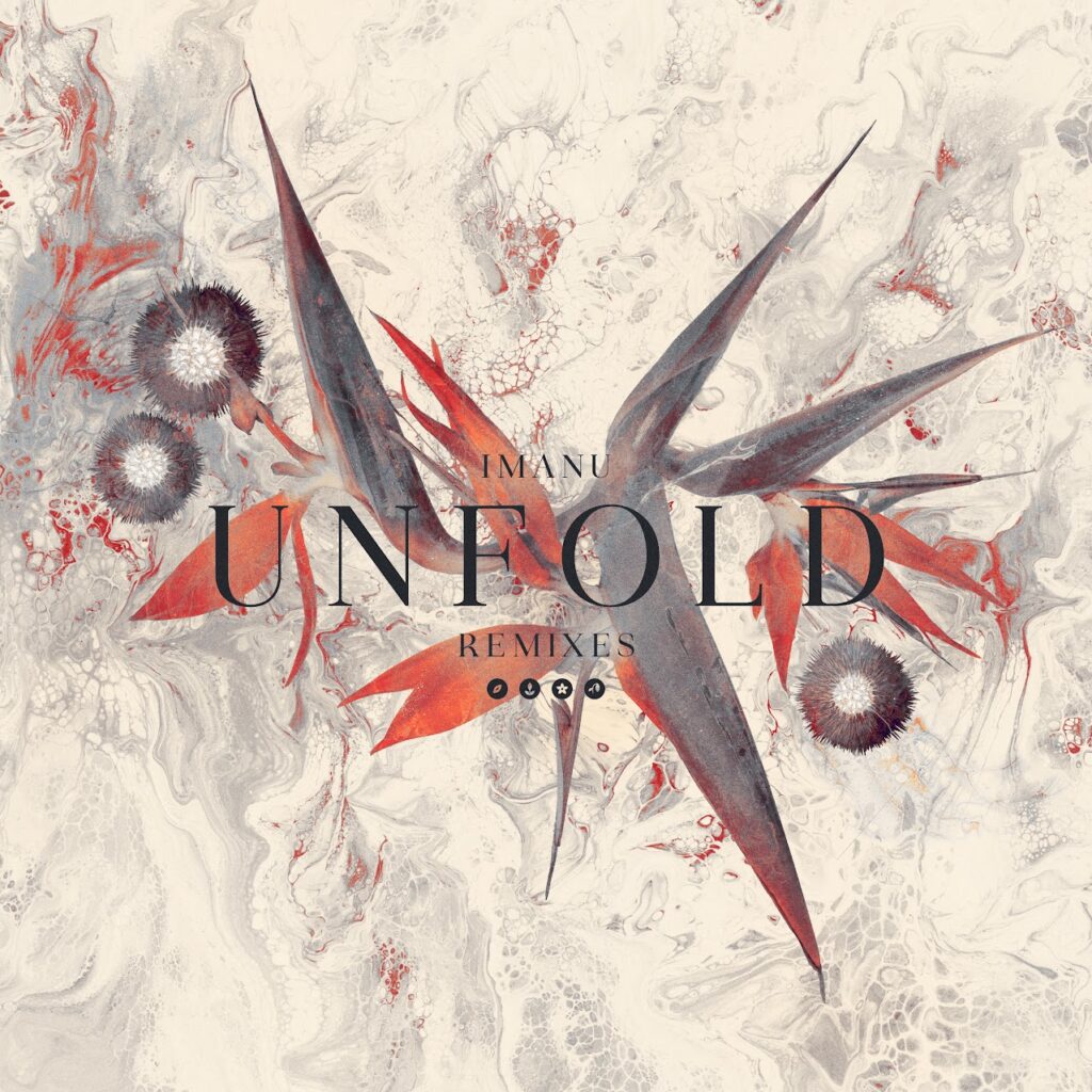 IMANU - Unfold Remixes