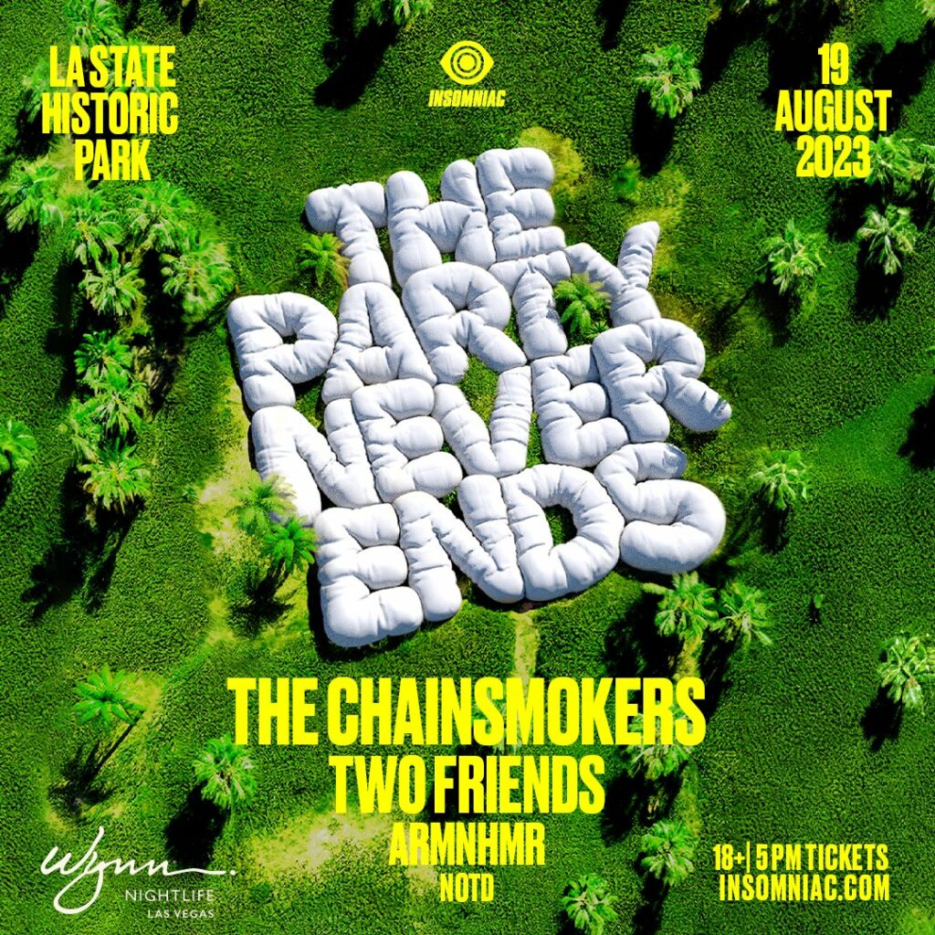 The Chainsmokers The Party Never Ends LA