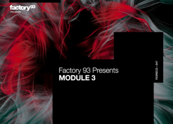 Factory 93 Presents MODULE 3