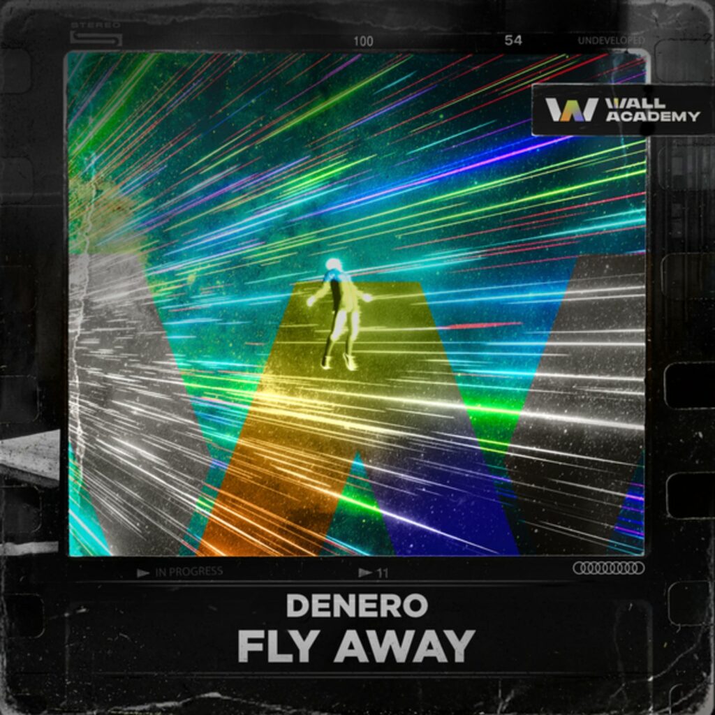 DeNero - Fly Away