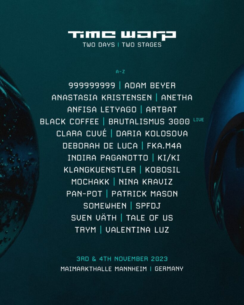 Time Warp Reveals Lineup for Two Days Two Stages Concept EDM Identity