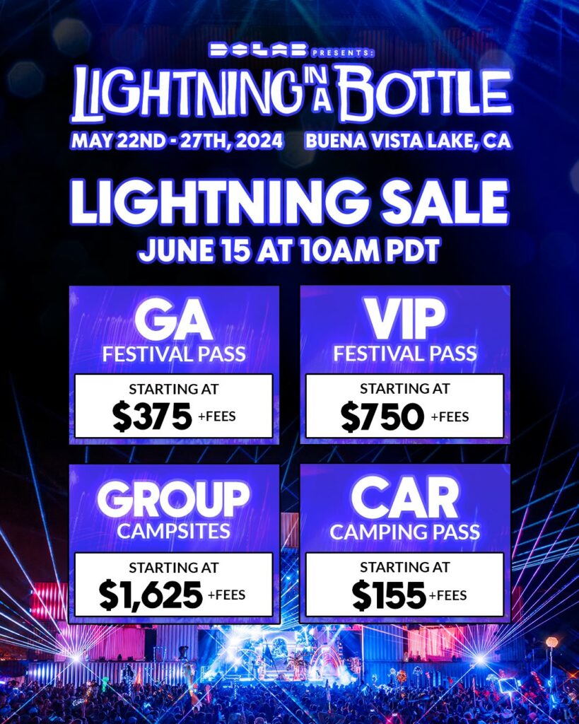 The Lightning Sale Kicks Off For Lightning in a Bottle 2024